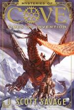 Fires of Invention, Volume 1