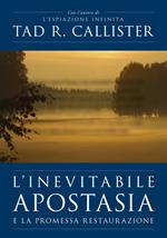 L'Inevitabile Apostasia (The Inevitable Apostasy - Italian)