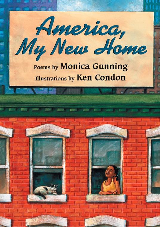 America, My New Home - Monica Gunning,Ken Condon - ebook