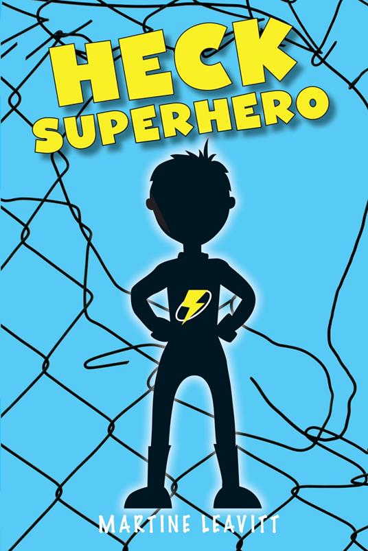 Heck Superhero - Martine Leavitt - ebook