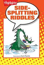 Side-Splitting Riddles