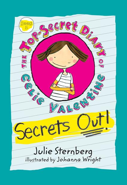 Secrets Out! - Julie Sternberg,Johanna Wright - ebook