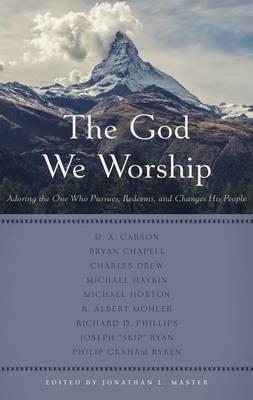 God We Worship, The - Various Contributors - cover