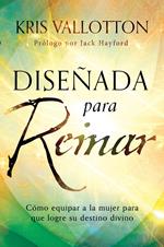 Diseñada para reinar