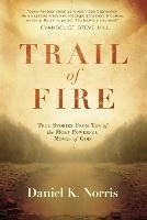 Trail Of Fire - Daniel Norris - cover