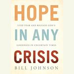 Hope in Any Crisis