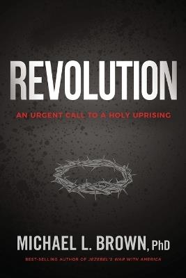 Revolution - Michael L. Brown - cover