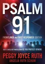 Psalm 91 First Responders' Edition
