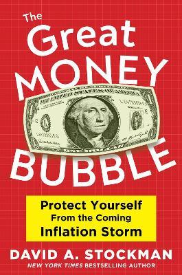 INFLATION NIGHTMARE: How to Protect Your Money in the Coming Crash - David A. Stockman - cover