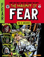 The EC Archives: The Haunt of Fear Volume 3