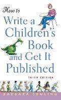 How to Write a Children's Book and Get It Published - Barbara Seuling - cover