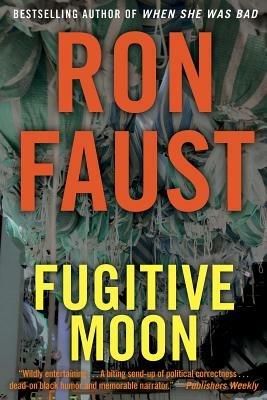 Fugitive Moon - Ron Faust - cover