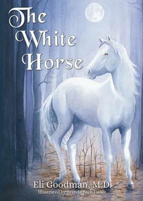 The White Horse - Eli Goodman - cover