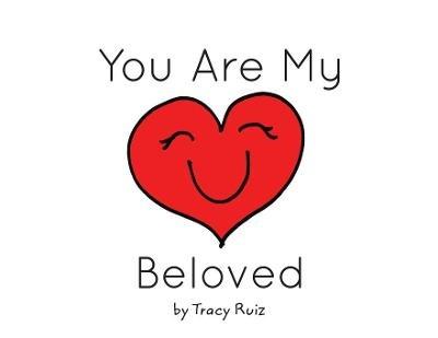 You Are My Beloved - Tracy Ruiz - cover