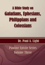 A Bible Study on Galatians Through Colossians