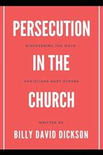 Persecution in the Church