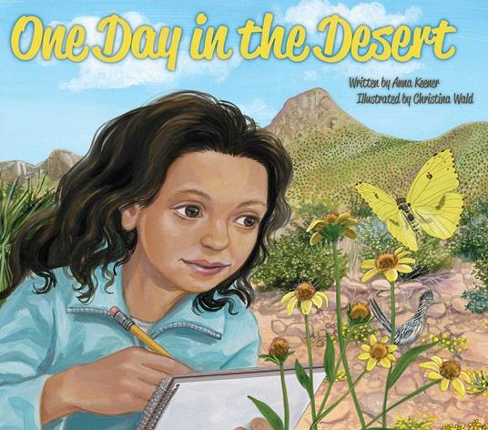 One Day in the Desert - Anna Keener,Christina Wald - ebook