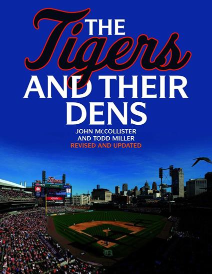 The Tigers and Their Dens
