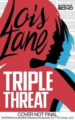 Triple Threat - Gwenda Bond - cover
