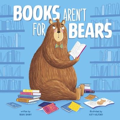 Books Aren't for Bears - Mark Barry - cover