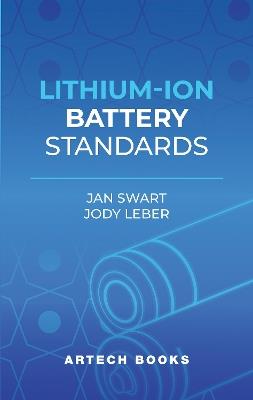 Lithium-Ion Battery Standards - Jan Swart,Jody Leber - cover