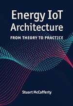 Energy Iot Architecture: From Theory to Practice