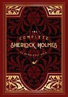 The Complete Sherlock Holmes - Sir Arthur Conan Doyle - cover
