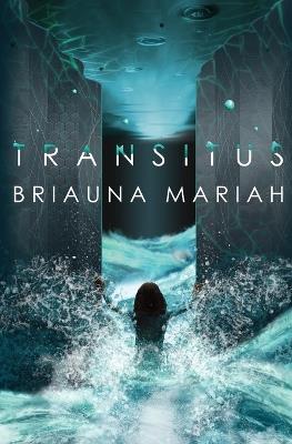 Transitus - Briauna Mariah - cover