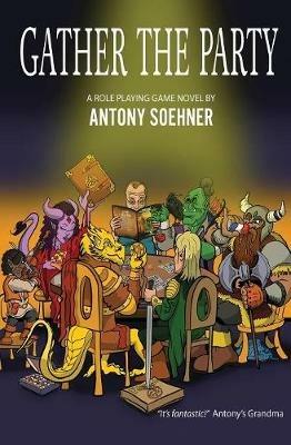 Gather the Party - Antony Soehner - cover