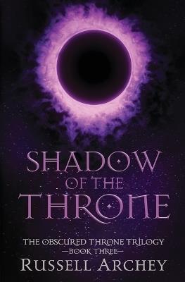 Shadow of the Throne - Russell Archey - cover