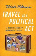 Travel as a Political Act (Third Edition)