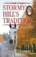 Stormy Hill's Tradition: Sixth in the Stormy Hill Series - Nancy Clarke - cover