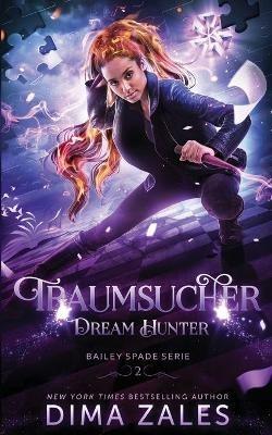 Dream Hunter - Traumsucher - Dima Zales,Anna Zaires - cover