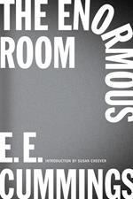 The Enormous Room (New Edition)