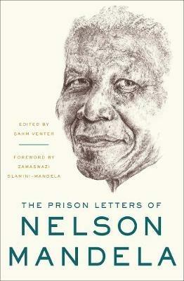 The Prison Letters of Nelson Mandela - Nelson Mandela - cover