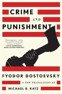 Crime and Punishment: A New Translation - Fyodor Dostoevsky - cover