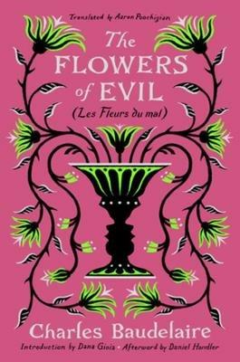 The Flowers of Evil: (Les Fleurs du mal) - Charles Baudelaire - cover