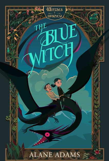 The Blue Witch - Alane Adams - ebook