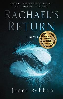 Rachael's Return: A Novel - Janet Rebhan - cover