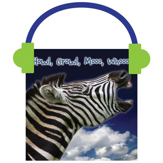 Howl, Growl, Mooo, Whoo