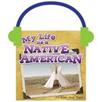 My Life as a Native American