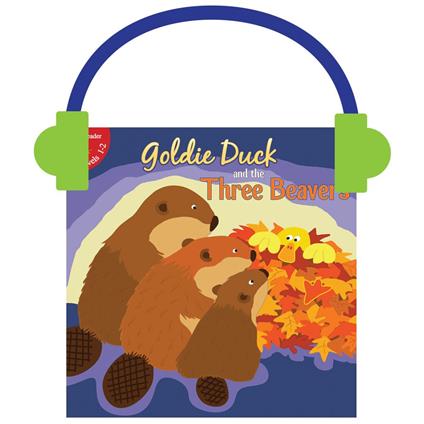 Goldie Duck and the Three Beavers
