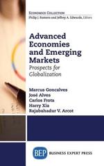 Advanced Economies and Emerging Markets: Prospects for Globalization