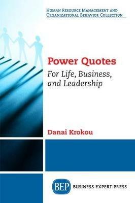 Power Quotes: For Life, Business, and Leadership - Danai Krokou - cover
