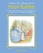 The Complete Tales of Beatrix Potter's Peter Rabbit: Contains The Tale of Peter Rabbit, The Tale of Benjamin Bunny, The Tale of Mr. Tod, and The Tale of the Flopsy Bunnies