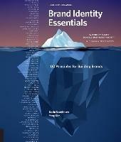 Brand Identity Essentials, Revised and Expanded: 100 Principles for Building Brands - Kevin Budelmann,Yang Kim - cover