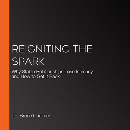 Reigniting The Spark