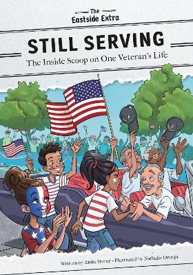 Still Serving: The Inside Scoop on One Veteran's Life - Anita Storey - cover