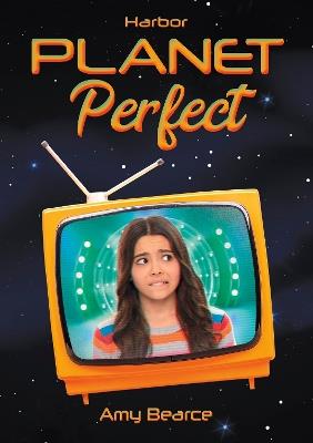 Planet Perfect - Amy Bearce - cover