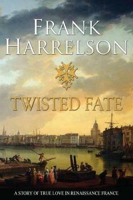 Twisted Fate - Frank Harrelson - cover